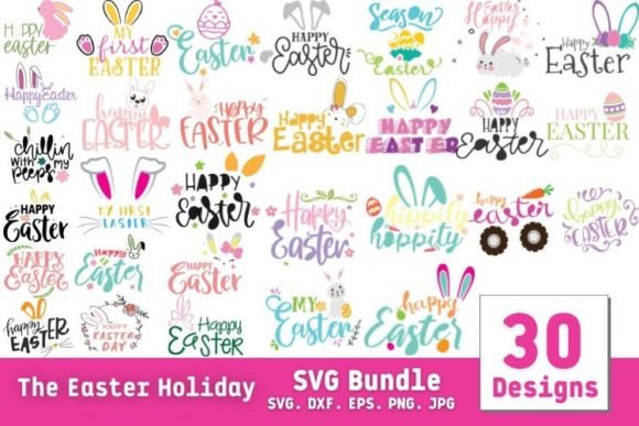 Download The Easter Holiday SVG Bundle - Premium Resources